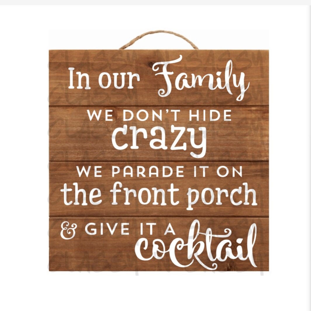 Crazy Family Sign Large Family Chaos Sign Dont Care Home | Etsy