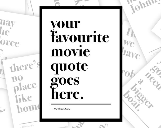 Personalised Movie Quotes Posters | Movie Prints, Film Poster, Movie Gift, Pop Culture Gifts