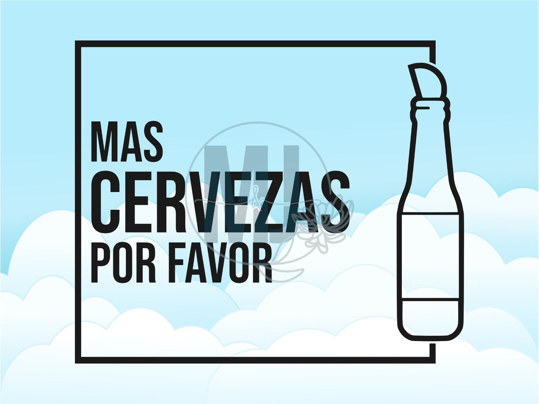 Mas Cervezas Por Favor Más Cerveza Por favor Cinco de Mayo Etsy España