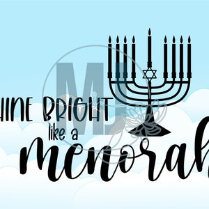 Leuchten Sie hell wie eine Menora Chanukka Chanukka Hannukah Urlaub Hebräisch Digital SVG, dxf, eps, jpg, png, pdf Download Kartenherstellung