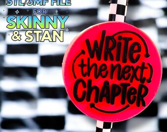 Write The Next Chapter Straw Topper | Sassy Tumbler Charm (STL + 3MF Digital File)