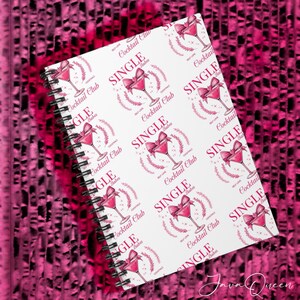 Single Babes Cocktail Club Notebook | Pink Aesthetic Journal | Girls Night Out Planner | Bachelorette Party Gift | Self-Love & Cocktails pad