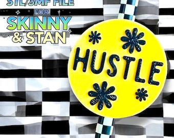 Hustle Straw Topper STL File | Sassy Tumbler Charm (Digital Download)