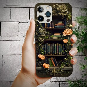 Dark Botanical Bookshelf Phone Case  Gothic Aesthetic Vintage Library iPhone Cover Book Lover Gift Mystic Case