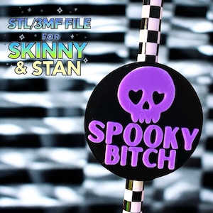SpookyBitch  Straw Topper STL + 3MF File | 3D Printable Digital File for Stan & Skinny Straws | Sassy Tumbler Topper | Funny Cup | 8mm 10mm