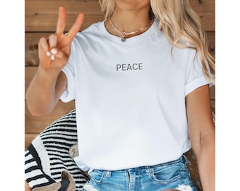 Peace T-Shirt: Minimalist Typography, Unisex Bella+Canvas Tee