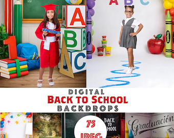May include: A composite image featuring children in school settings, with props like oversized crayons, alphabet blocks, and a graduation theme. The text "DIGITAL BACK TO SCHOOL BACKDROPS" is displayed prominently, along with "75 JPEG".