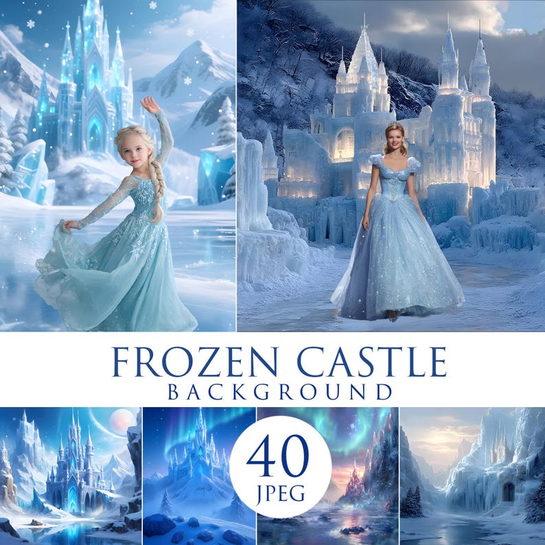 Op de afbeelding: Digitale achtergronden met ijskastelen en winterlandschappen. De afbeeldingen bevatten een jong meisje en een vrouw in blauwe jurken, met de tekst "FROZEN CASTLE BACKGROUND" en "40 JPEG".