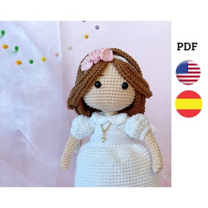 Pattern doll crochet. Dressed doll for first communion. Pattern in english and spanish