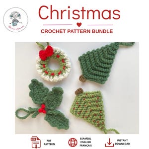 May include: A Christmas crochet pattern bundle featuring four handmade ornaments: a green and white wreath with a red bow, a green holly leaf sprig with red berries, and two green triangular tree shapes with brown trunks and red accents.