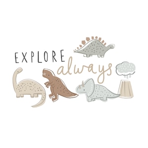Könnte beinhalten: Eine skurrile Illustration mit Dinosauriern und einem Vulkan mit dem Text "EXPLORE always". Die Dinosaurier sind in Braun-, Grau- und Beigetönen gezeichnet.