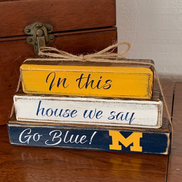 In This House We Say Go Blue/Wood Blocks/Sports Blocks/Michigan Blue/College Football/Tiered Tray/Wolverines/University of Michigan