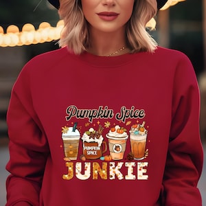 Pumpkin Spice Junkie Sweatshirt, Fall Sweatshirt, Cozy Autumn Sweater, Pumpkin Spice Lover Shirt, Funny Fall Shirt, Cute Fall Sweater