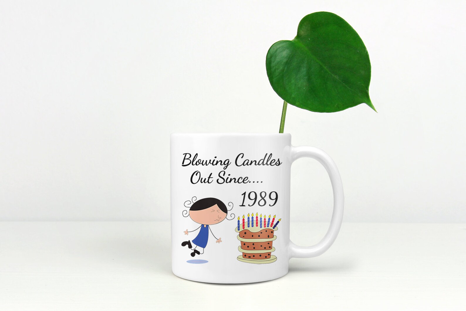  Souffler  les  bougies  depuis 1989 Cadeau id al pour une 