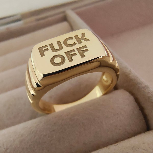 Fuck Off Ring, Sterling Silver Men Women Bad Words Ring, Fuck Off Jewelry, Personalized Gift, Fuck Ring Gold, Swear Word Ring, Engraved Ring