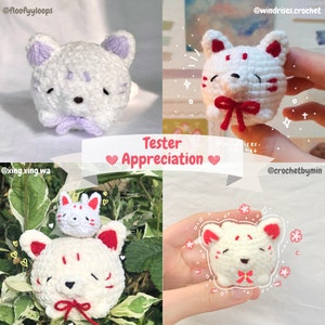 May include: Four crocheted white fox plushies with red and pink accents. The plushies are in different poses and sizes. The image includes the text "Tester Appreciation" with hearts on either side.