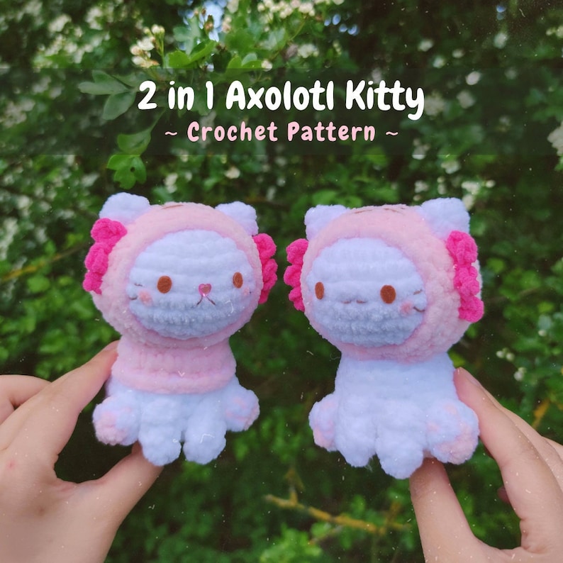 2 in 1 Axolotl Kitty Amigurumi pattern, cat wearing axolotl hoodie, cute kitty plush crochet pattern image 1