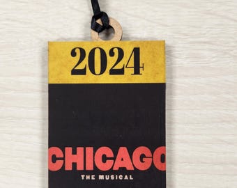 Broadway Wooden Ornament, Chicago Musical, Theater Gift