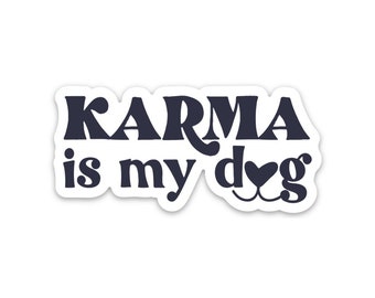 Sticker Karma is mijn hond