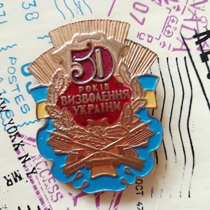 50 years of the Liberation of Ukraine, Ukrainian Vintage Badge, Old Style Pin, Collectible badge, Original, Made in Ukraine.