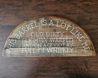 Frase vieja y sucia: Divertido regalo de whisky hecho con auténticas tapas de barriles de whisky.