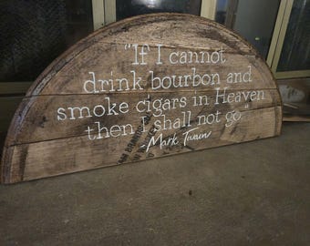 Letrero de barril de bourbon, cita de Mark Twain, decoración de whisky del oeste
