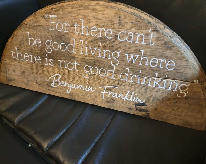 Benjamin Franklin Quote, Bar Gift