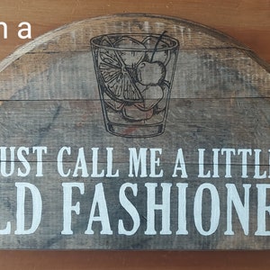 Old fashioned drink gift, just call me old fashioned, unique barrel decor,