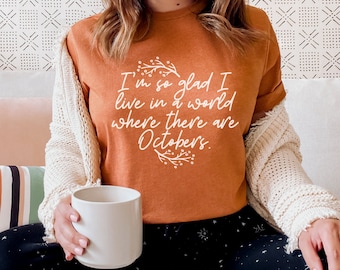 Anne of Green Gables T-Shirt | Octobers Shirt | Bookish Gift | Book Lover Gift | Gift for Book Lovers | Book Lover T-shirt | Bookish Shirt