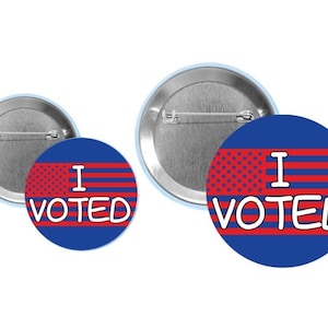I voted 1.25” or 2.25” pin-back button, proud to vote badge