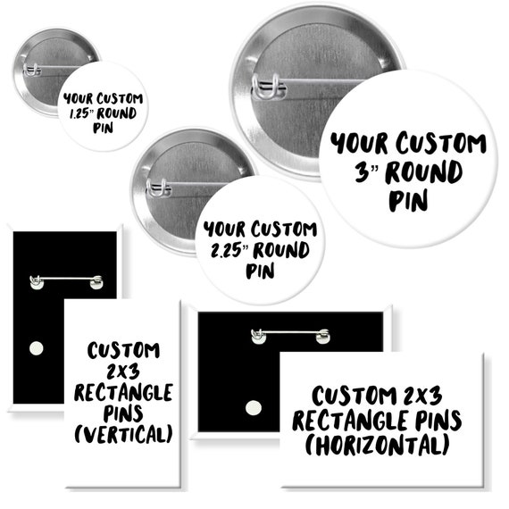 Custom Pin Buttons Personalized Pins Five Sizes Company Etsy
