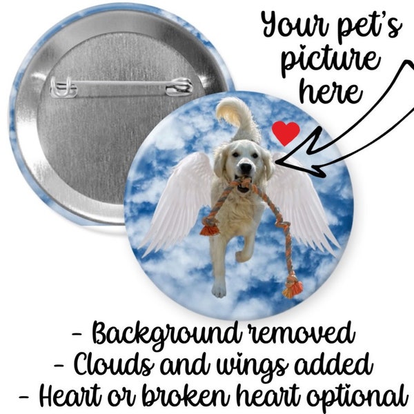 Pet Memorial pin back buttons - multiple size, in memory of, heaven clouds, angel wings, pet remembrance button, animal passing pin