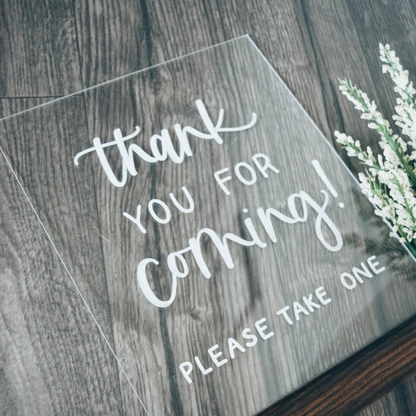 Thank You For Coming Sign, Favor Sign, Please Take One Sign, Wedding Favor Sign, Acrylic Favor Sign, Wedding Favors, Wedding Decor, Modern