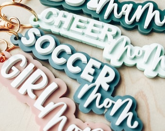 Mom Keychain, Custom Name, Acrylic, Name Keychain, Cheer Mom, Soccer Mom, Dance Mom, Girl Mom, Mother's Day Gift, Gifts for Mom, Boy Mama