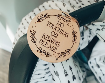 Wooden No Touching Baby Sign, Carseat Stroller Tag