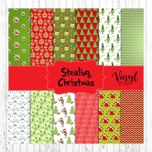May include: A set of 12 digital paper designs featuring a Christmas theme with a Grinch and other holiday motifs. The papers are in red, green, white, and gold colors. The text "Stealing Christmas" and "Vinyl Cottage" is included in the image.