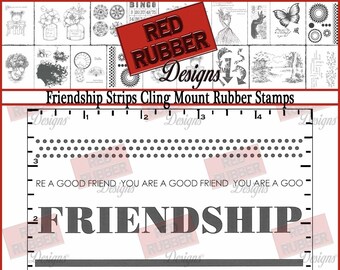 Friendship Strips Cling Mount Rubber Stamps