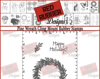 Pine Wreath Cling Mount Rubber Stamps