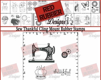 Sew Thankful Cling Mount Rubber Stamps