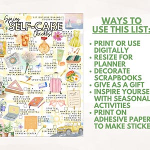 May include: A spring self-care checklist with watercolour illustrations. The checklist includes ideas like trying a new drink recipe, buying flowers, and taking a spring photo. The text "Ways to Use This List" is also included.