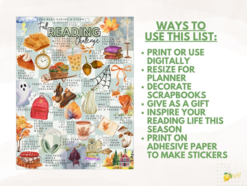 May include: A Fall Reading Challenge checklist featuring watercolor illustrations of autumn items like pumpkins, leaves, books, and a fox. The text includes prompts for reading tasks and a list of ways to use the sheet, such as printing or digital use.