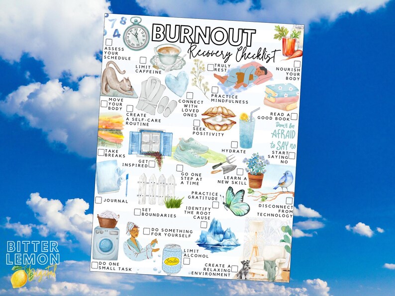 May include: A watercolor-style burnout recovery checklist with illustrations of self-care activities. The title "Burnout Recovery Checklist" is at the top. The image includes a clock, a cup of coffee, a cat, a book, and other items. The bottom left corner has the text "BITTER LEMON".