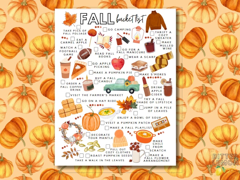 May include: A watercolour fall bucket list on a white background, featuring a pumpkin-themed pattern. The list includes activities like apple picking, making pumpkin pie, and enjoying apple cider. The words "FALL bucket list" are at the top.