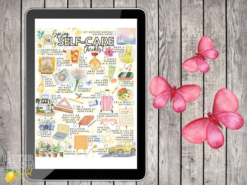 May include: A digital tablet shows a "Spring Self-Care Checklist" with watercolour illustrations and text prompts. Pink butterflies are scattered on a wooden background. The checklist includes ideas like "Eat a meal outside" and "Visit a garden centre."