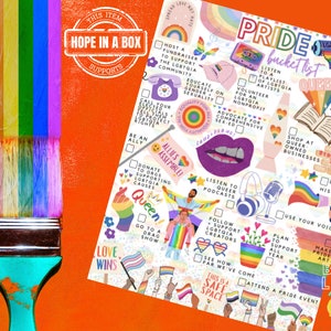 May include: A printable Pride bucket list with a rainbow color scheme. The list includes activities like listening to LGBTQIA artists, volunteering for a non-profit, and attending a Pride event. The text "Pride bucket list" is in a rainbow font. The text "Queer" is in a rainbow font with a rainbow flag behind it. The text "This item supports Hope in a Box" is in the top left corner.