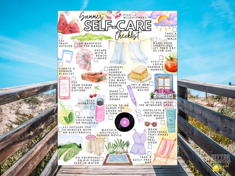 May include: A watercolor-style "Summer Self-Care Checklist" poster with various illustrated activities. Includes images of watermelon, a beach read, a cocktail, and a vinyl record. The poster is set against a backdrop of a wooden walkway and a bright blue sky.