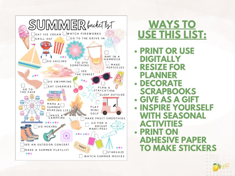 May include: A colorful summer bucket list with illustrations of ice cream, fireworks, and a campfire. The list includes activities like swimming, stargazing, and going to the fair. Text on the right explains ways to use the list.