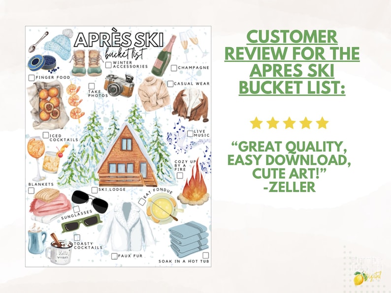 May include: An Apr&egrave;s Ski bucket list checklist featuring watercolor illustrations of a ski lodge, pine trees, winter clothing, food, and drinks. The text includes "APR&Egrave;S SKI bucket list" and labels for items like champagne, fondue, and hot tub.