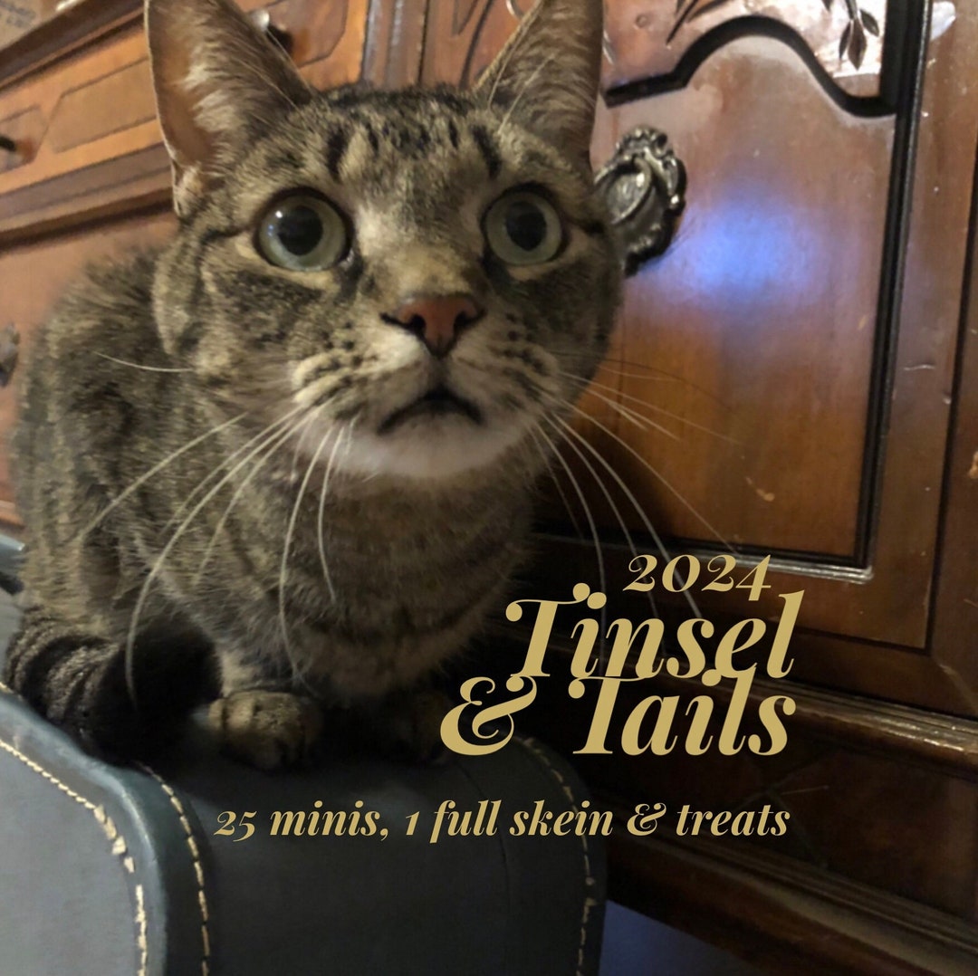 PRE ORDER, Tinsel and Tails, Yarn Advent, Yarn Advent 2024, Yarn Advent