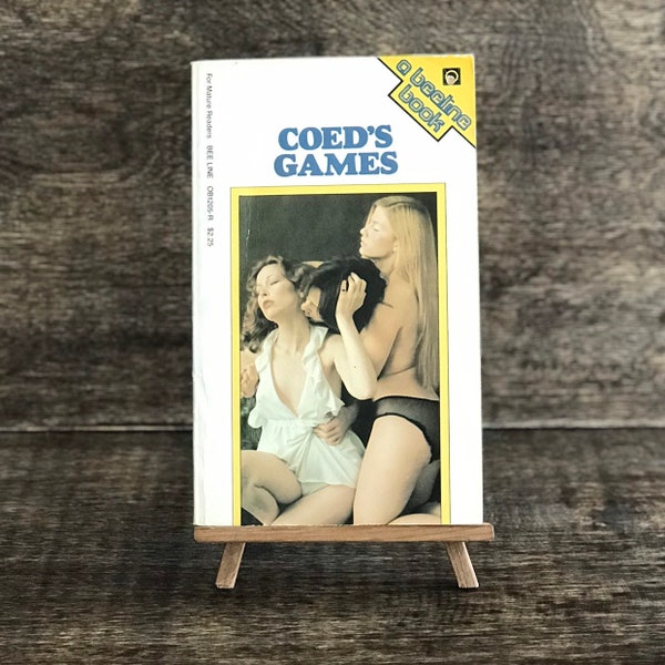 18e NSFW 1970's Naughty Sorority Girls vintage "Coed's Games" OB1205-R Beeline Orpheus c.1976 Erotica Smut Sleaze Adult Mature